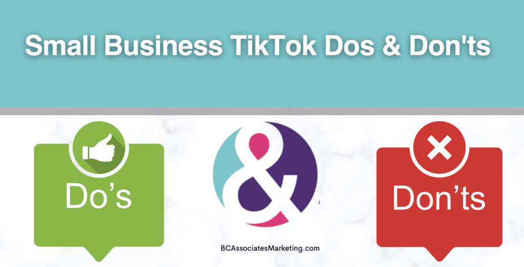 TikTok Dos and donts for small businesses
