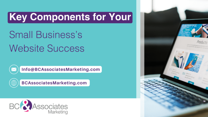 Key Components for Your Small Business’s Website Success