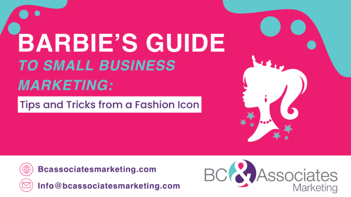 Barbie’s Guide to Small Business Marketing