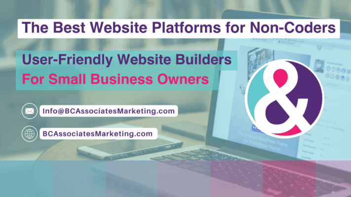 The Best Website Platforms for Non-Coders