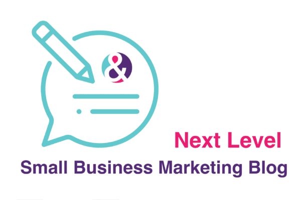 Next Level Small Business Marketing Blog