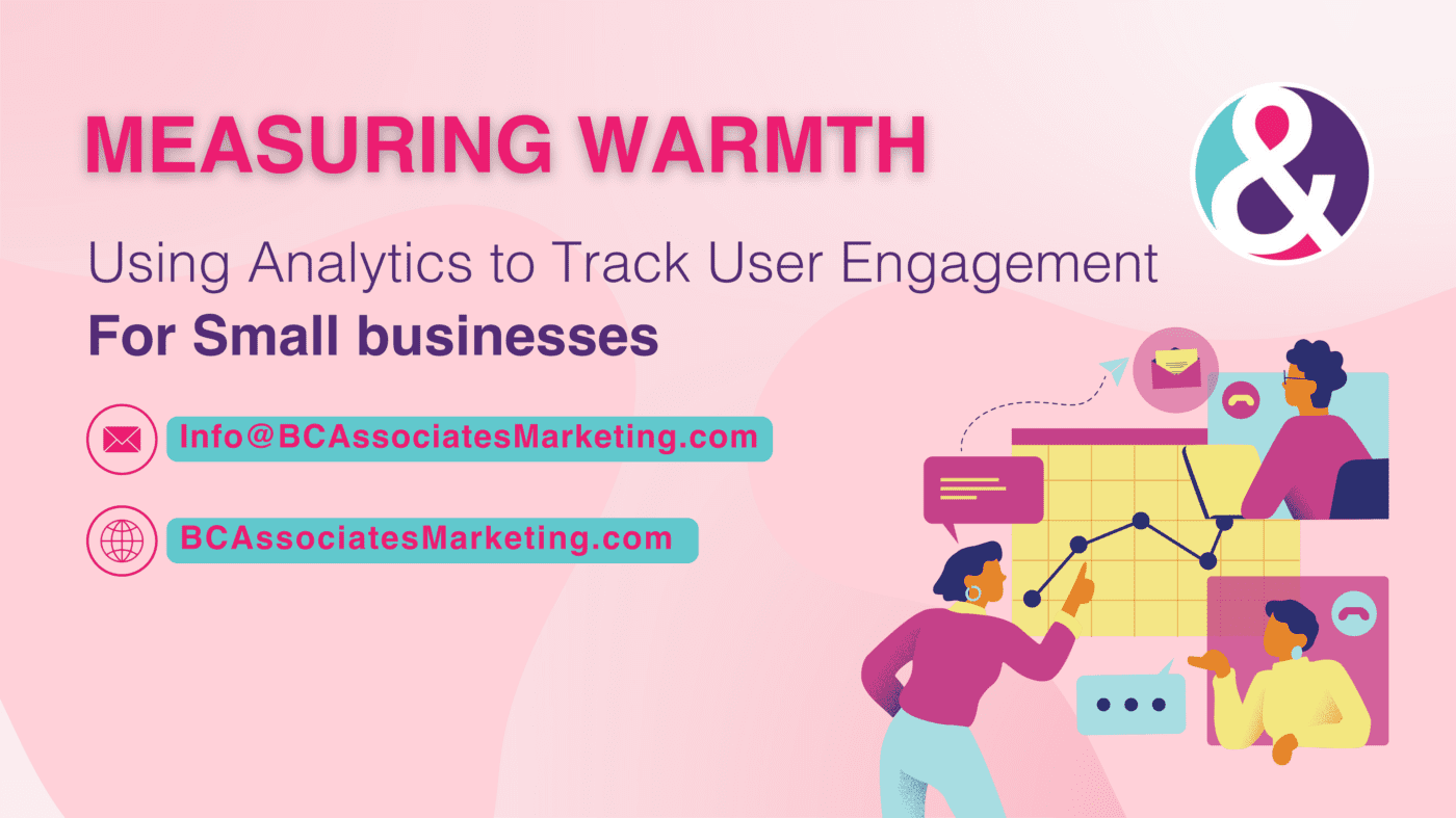 Using Analytics to Track User Engagement For Small businesses