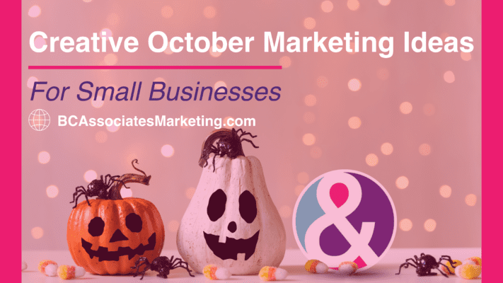 Creative October Marketing Ideas for small business blog
