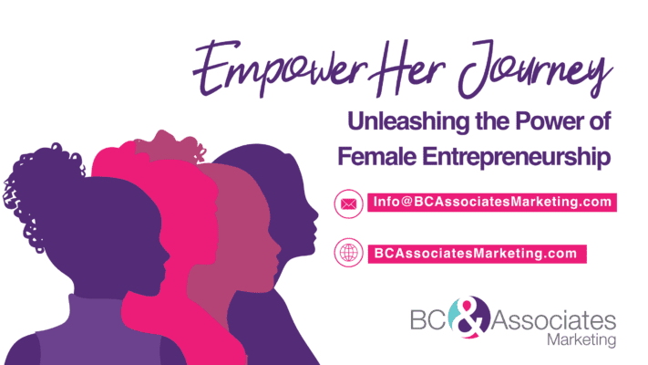 EmpowerHer Journey: Unleashing the Power of Female Entrepreneurship