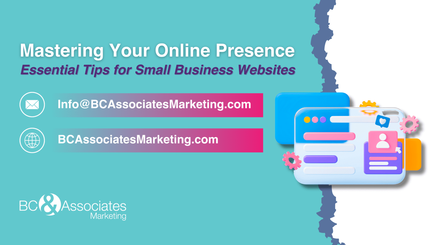 Mastering Your Online Presence Essential Tips for Small Business Websites