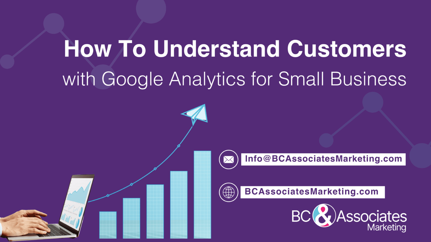Understand Customers with Google Analytics
