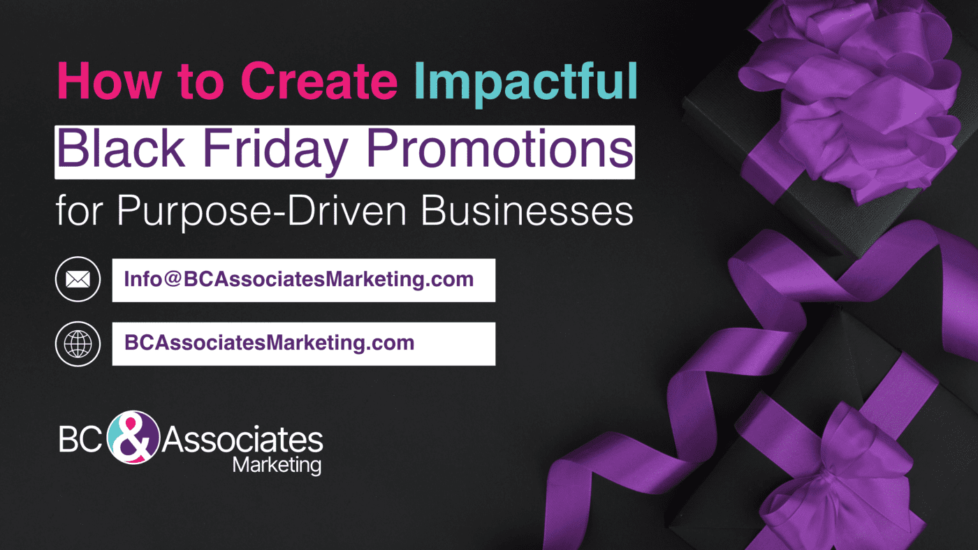 How to Create Impactful Black Friday Promotions for Purpose-Driven Businesses